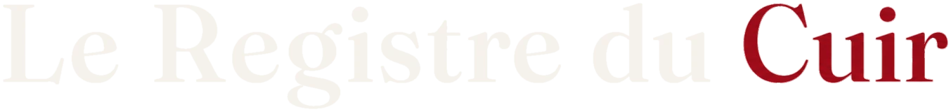 Le Registre du Cuir